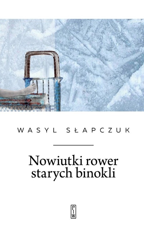 Okładka: Nowiutki rower starych binokli