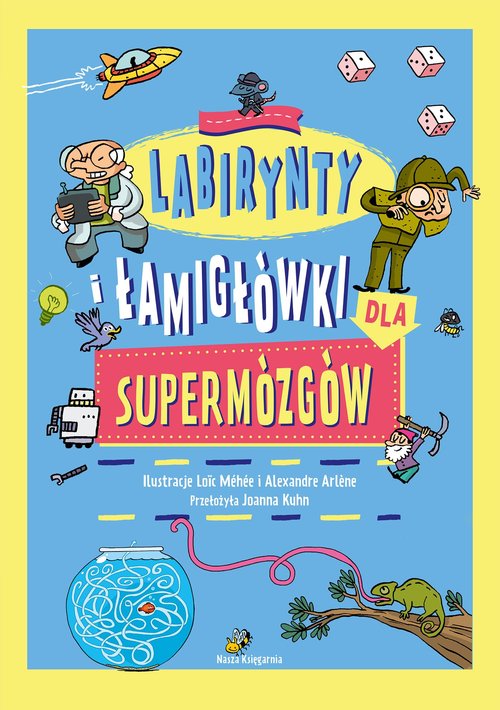 Okładka: Labirynty i łamigłówki dla supermózgów