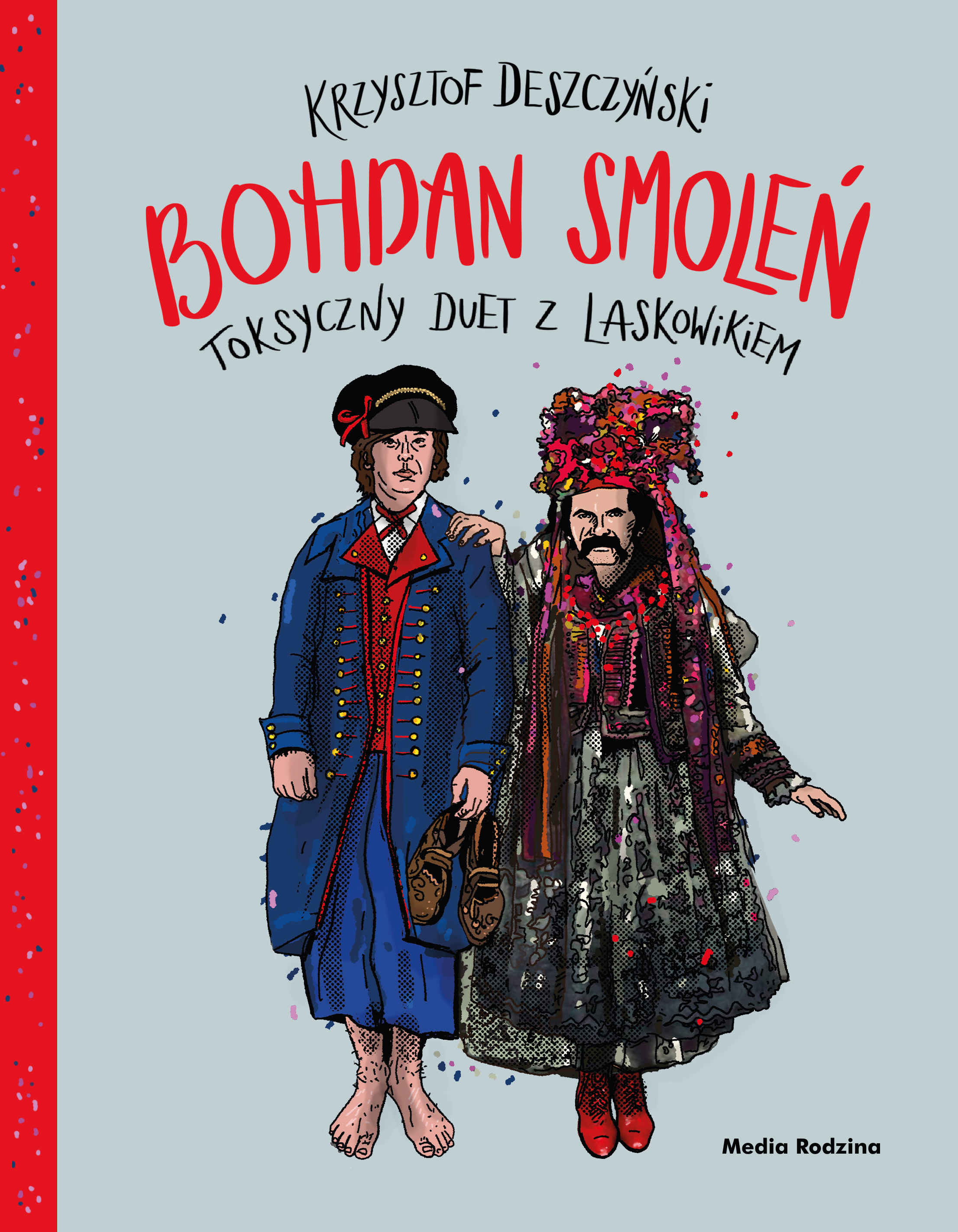 Okładka: Bohdan Smoleń. Toksyczny duet z Laskowikiem