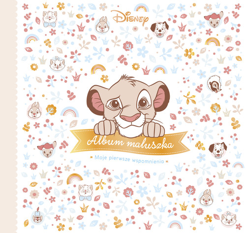 Okładka: Album maluszka. Moje pierwsze wspomnienia. Disney