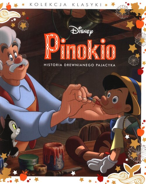 Okładka: Pinokio Historia drewnianego pajacyka. Disney