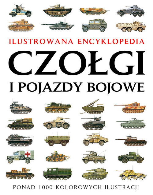 Okładka: Czołgi i pojazdy bojowe