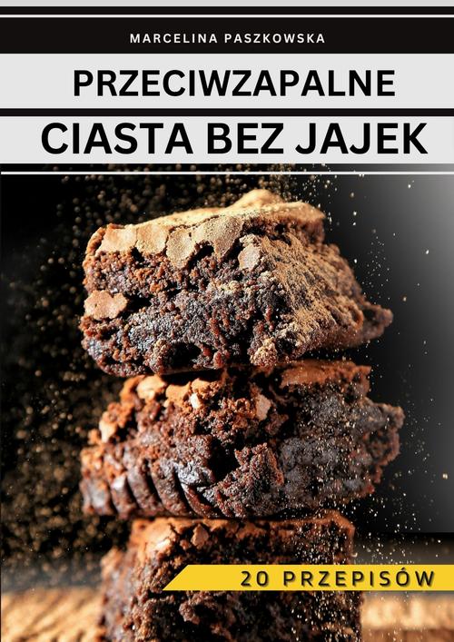 Okładka: Przeciwzapalne ciasta bez jajek