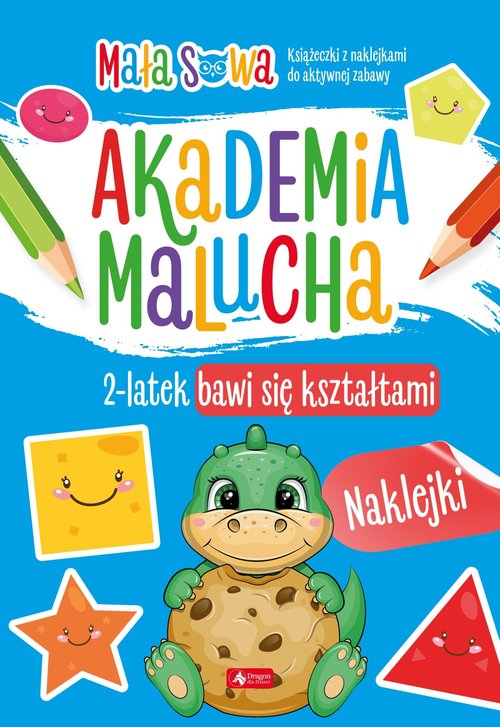 Okładka: Akademia malucha 2 latek bawi się kształtami