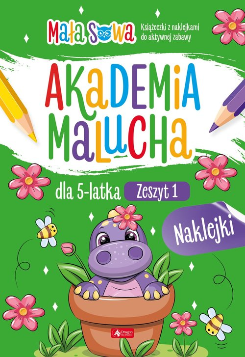 Okładka: Akademia malucha dla 5 latka Zeszyt 1