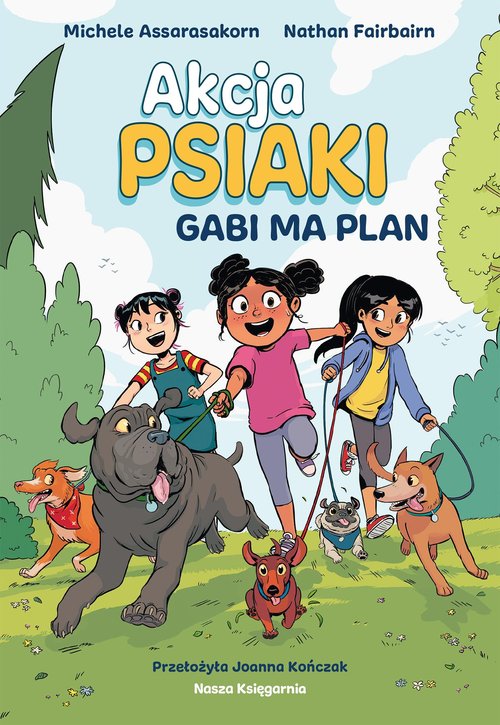 Okładka: Akcja Psiaki 1 Gabi ma plan