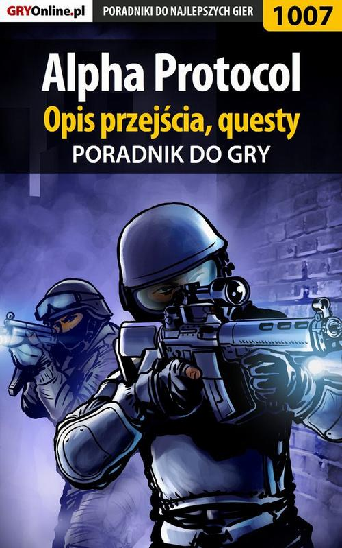 Okładka: Alpha Protocol - poradnik, opis przejścia, questy