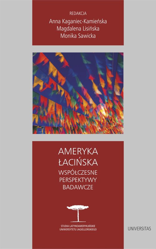 Okładka: Ameryka Łacińska Współczesne perspektywy badawcze