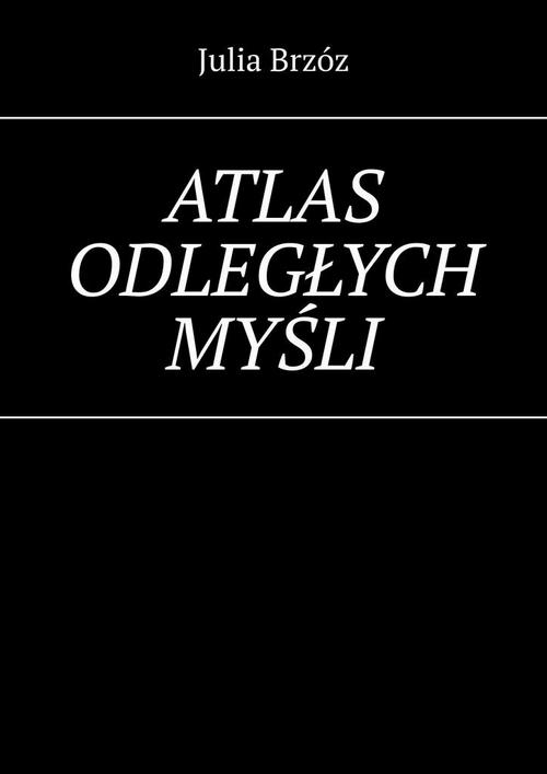 Okładka: Atlas odległych myśli