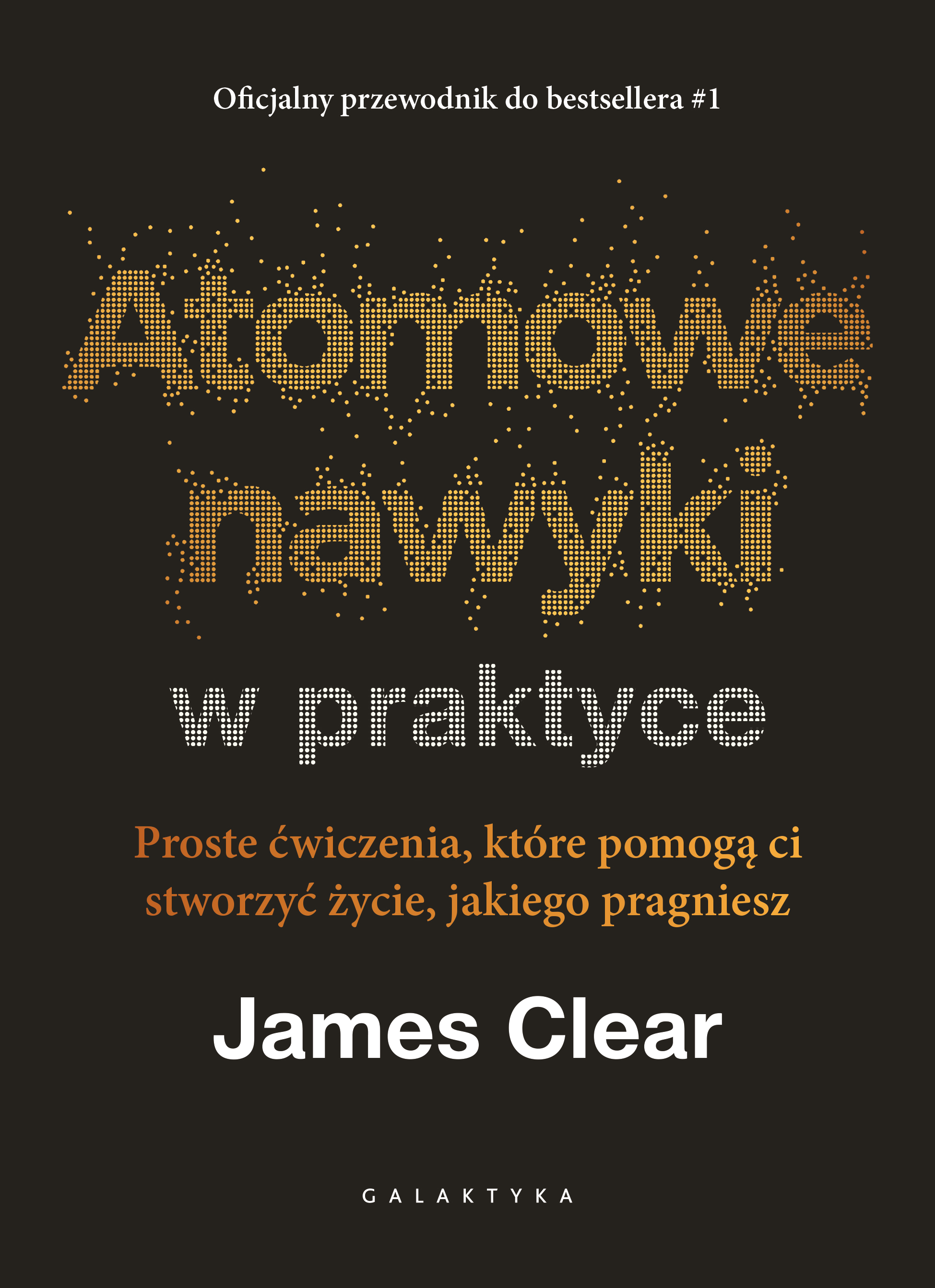 Okładka: Atomowe nawyki w praktyce