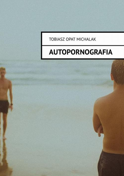 Okładka: Autopornografia