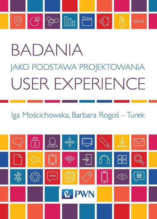 Okładka: Badania jako podstawa projektowania user experience