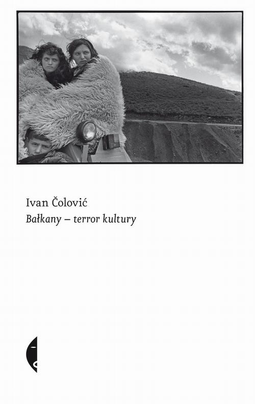 Okładka: Bałkany — terror kultury