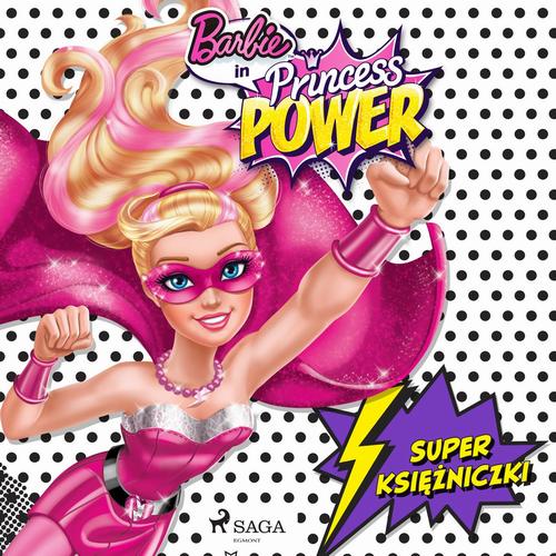 Okładka: Barbie - Super księżniczki