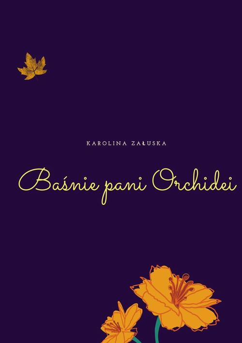 Okładka: Baśnie pani Orchidei