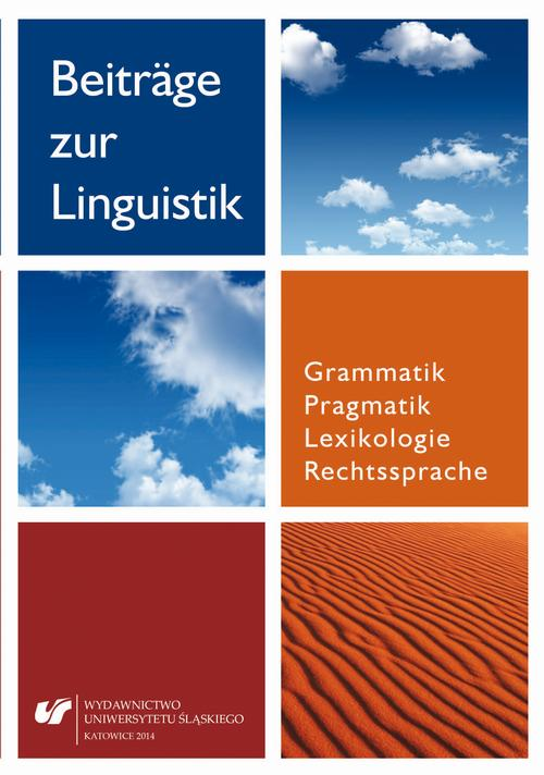 Okładka: Beiträge zur Linguistik. Grammatik – Pragmatik – Lexikologie – Rechtss