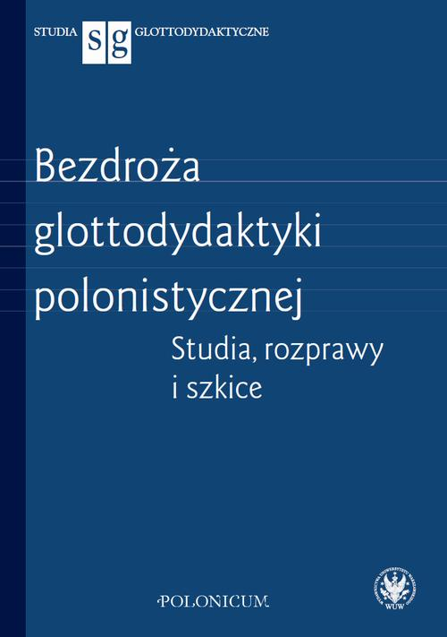 Okładka: Bezdroża glottodydaktyki polonistycznej