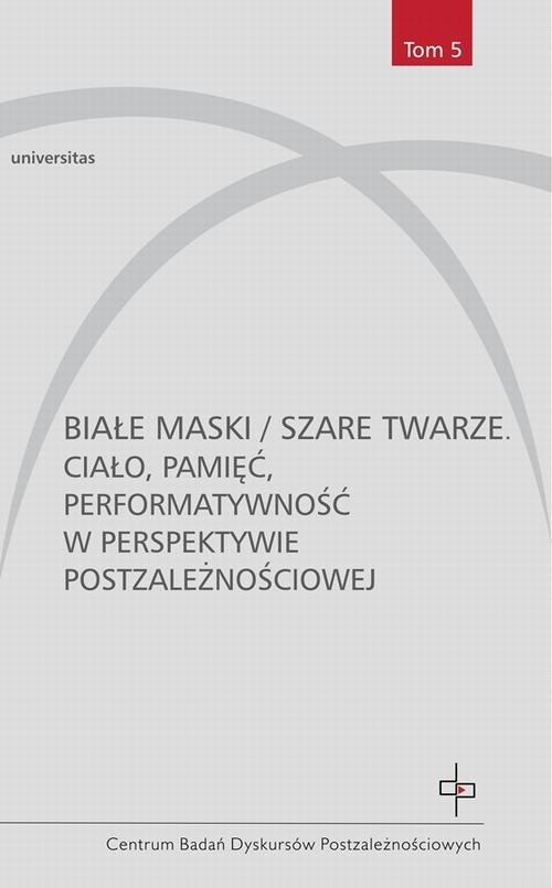 Okładka: Białe maski / szare twarze
