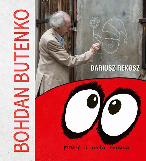 Okładka: Bohdan Butenko. Pinxit i cała reszta