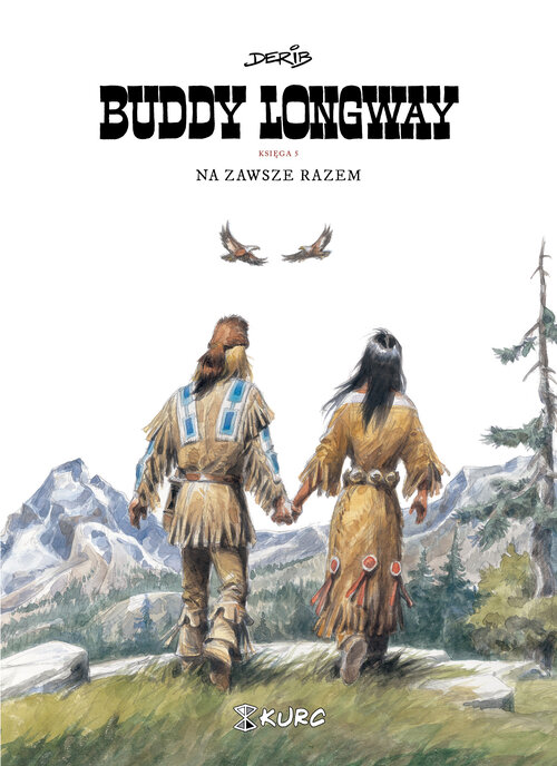 Okładka: Buddy Longway 5 Na zawsze razem
