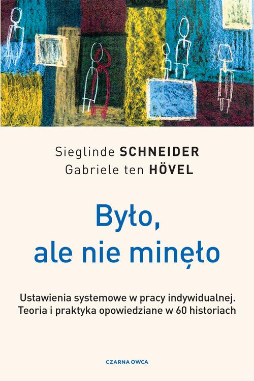 Okładka: Było, ale nie minęło