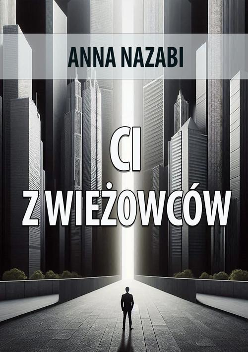 Okładka: Ci z wieżowców