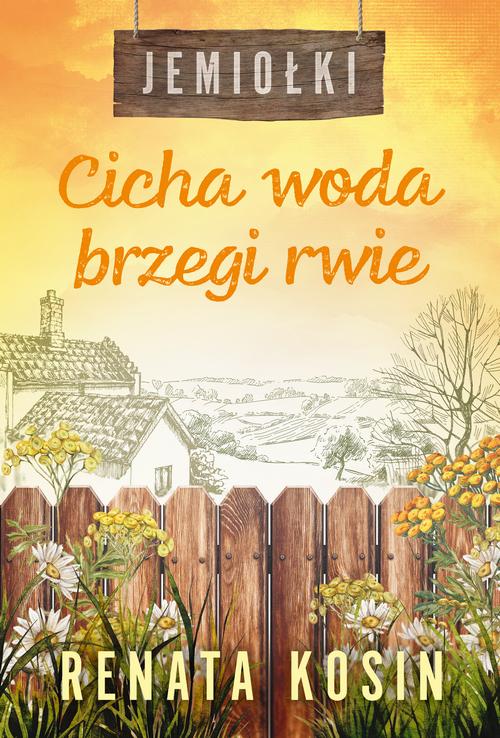 Okładka: Cicha woda brzegi rwie