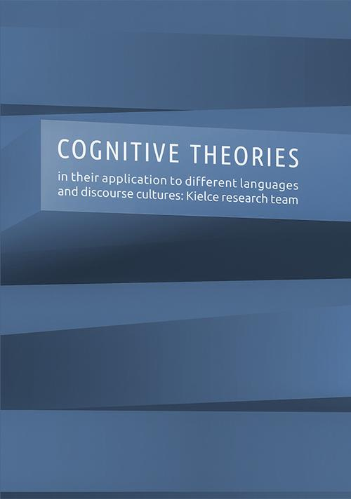 Okładka: Cognitive theories in their application to different languages and dis