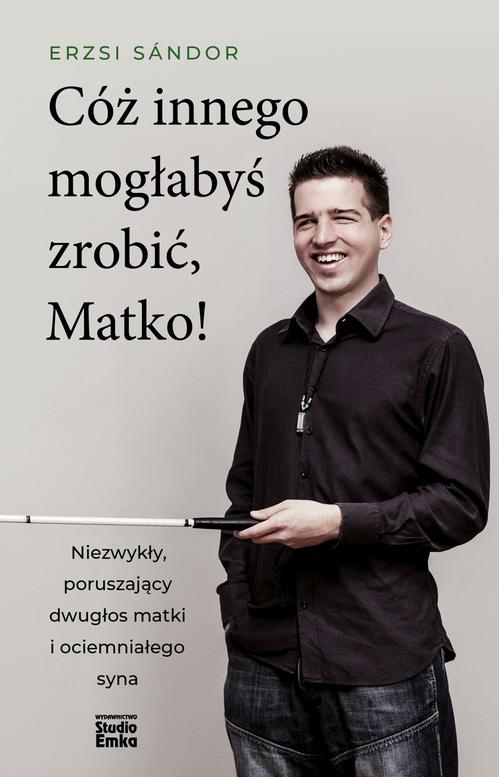 Okładka: Cóż innego mogłabyś zrobić, Matko!