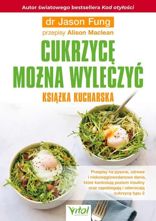 Okładka: Cukrzycę można wyleczyć Książka kucharska