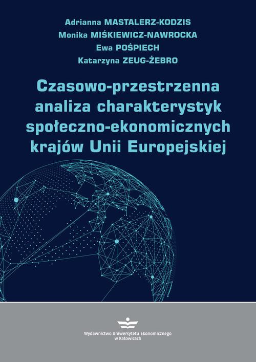 Okładka: Czasowo-przestrzenna analiza charakterystyk społeczno-ekonomicznych kr
