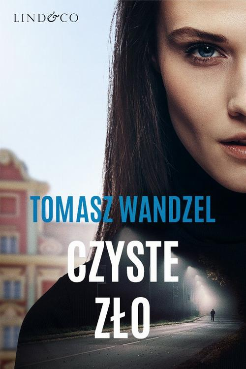 Okładka: Czyste zło. Róża Wielopolska. Tom 1