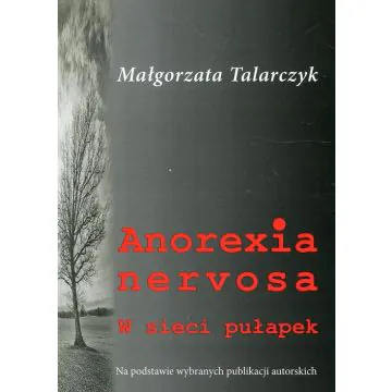 Anorexia nervosa