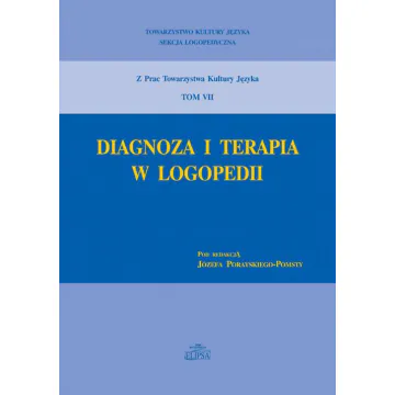 Diagnoza i terapia w logopedii