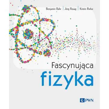 Fascynująca fizyka