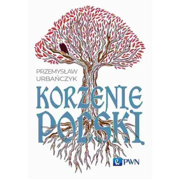 Korzenie Polski