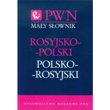 Mały słownik rosyjsko-polski polsko-rosyjski
