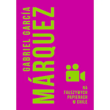 Na fałszywych papierach w Chile
