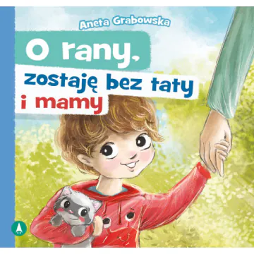 O rany zostaję bez taty i mamy