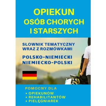 Opiekun osób chorych i starszych