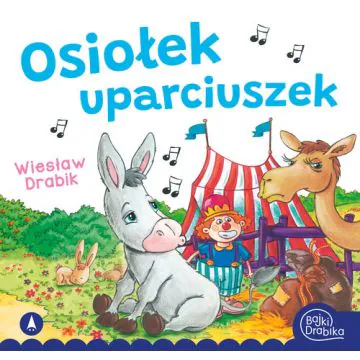 Osiołek uparciuszek