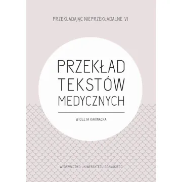 Przekład tekstów medycznych