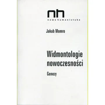 Widmontologie nowoczesności