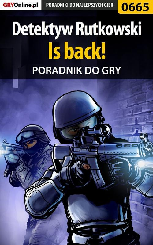 Okładka: Detektyw Rutkowski - Is back! - poradnik do gry