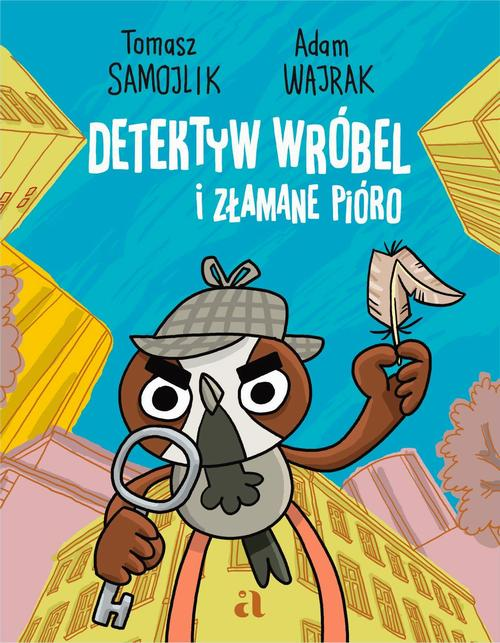 Okładka: Detektyw Wróbel i złamane pióro