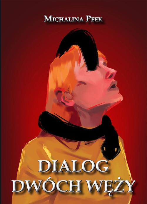Okładka: Dialog dwóch węży