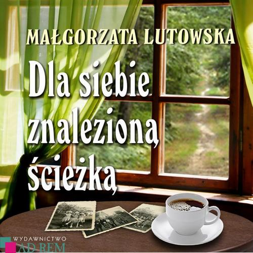 Okładka: Dla siebie znalezioną ścieżką