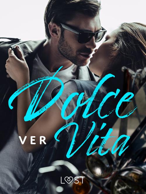 Okładka: Dolce Vita – opowiadanie erotyczne