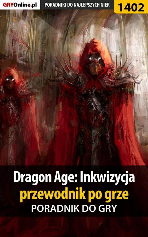 Okładka: Dragon Age: Inkwizycja - przewodnik po grze - poradnik do gry