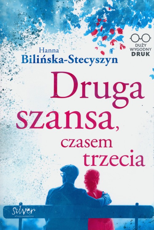 Okładka: Druga szansa czasem trzecia